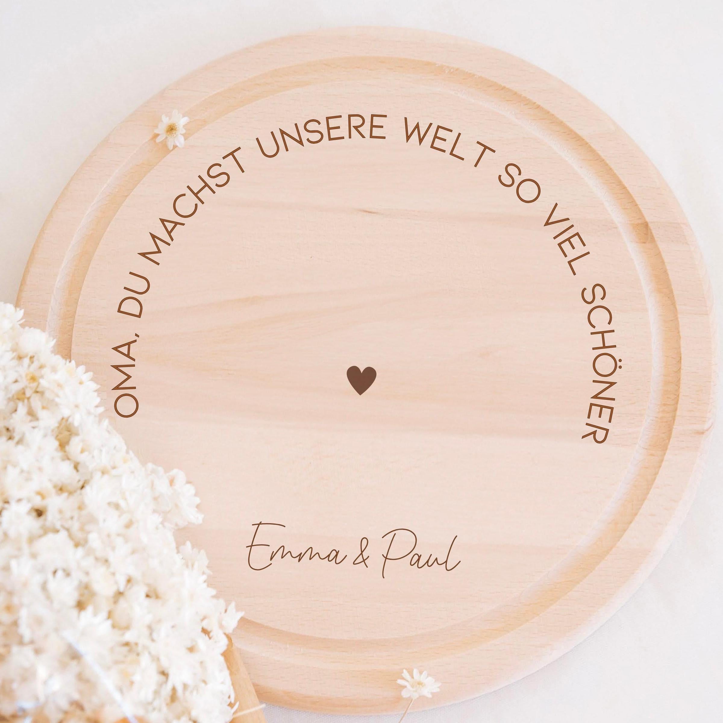 Rundes Holzbrett · Du machst die Welt viel schöner