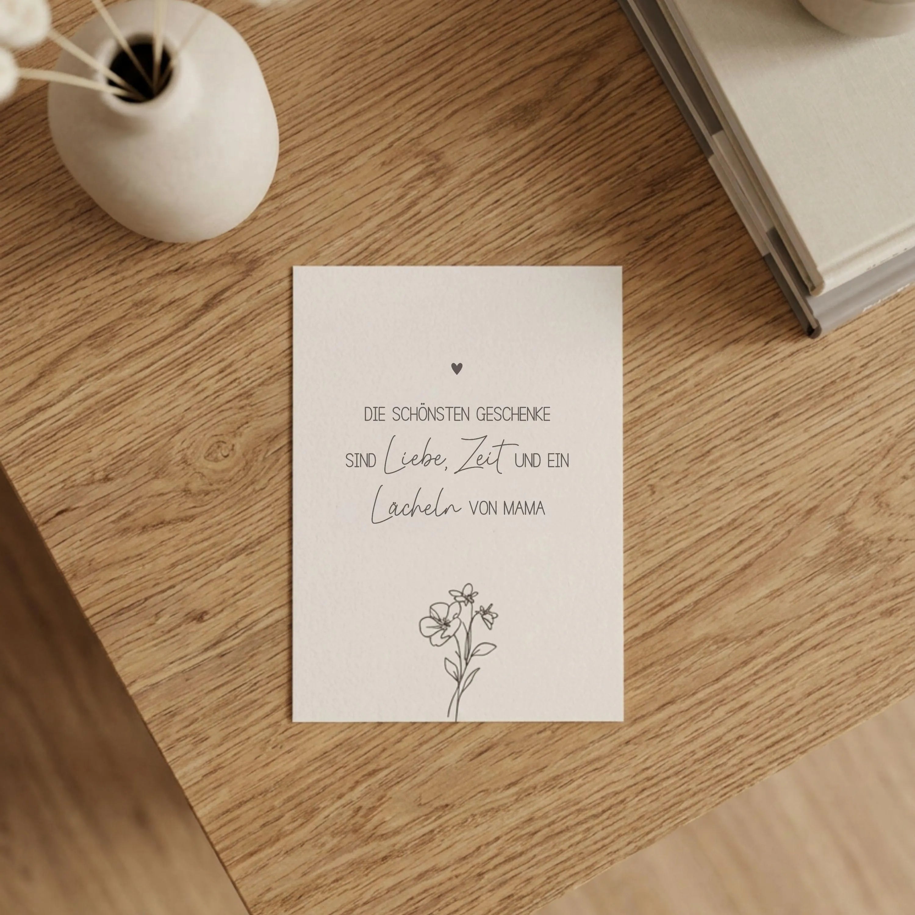 Grußkarte Muttertag · Spruch: Schönsten Geschenke